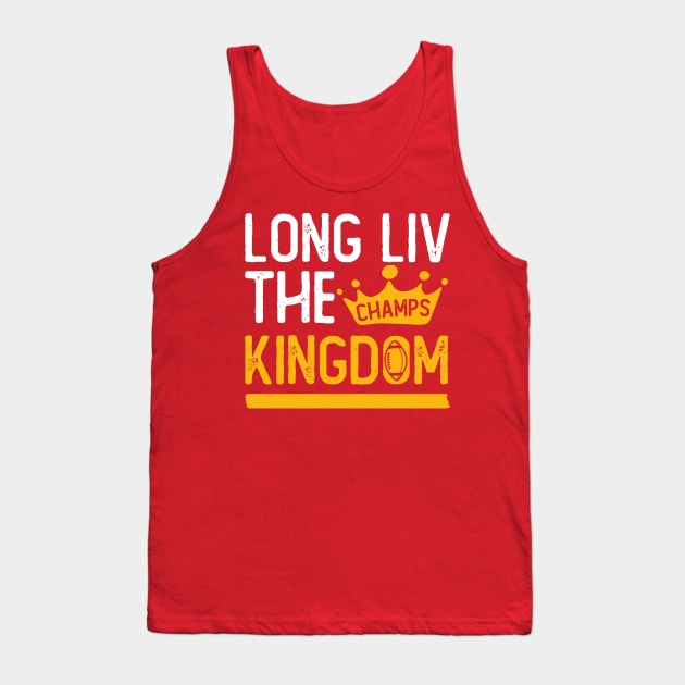 LONG LIV THE CHIEFS - CHIEFS CHAMPIONS Tank Top by HamzaNabil